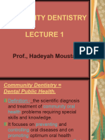 Dr. Hadeyah Lecture 1 - Community Dentstry Introduction (