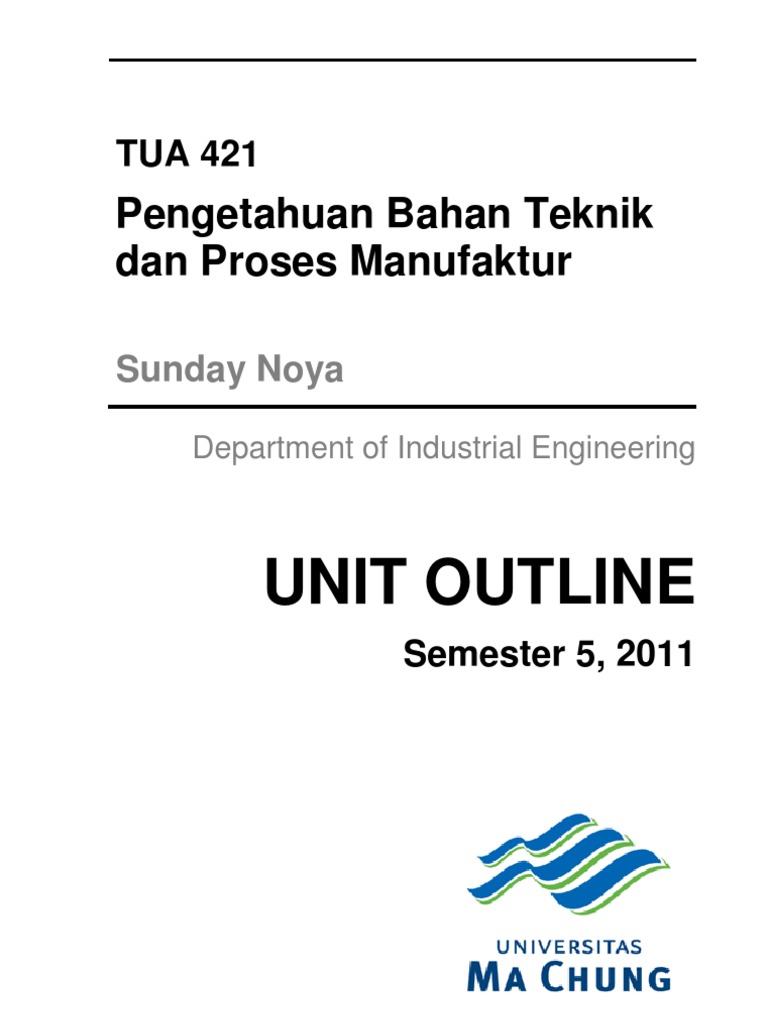 Material Engineering & Manufacturing Outline | PDF | Engineering | Test ...