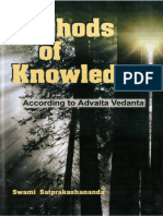 Methods of knowledge, perceptual, non-perceptual, and transcendental according to Advaita Vedānta; foreword by Dr. Huston Smith, introduction by T.M.P. Mahadevan. Satprakashananda