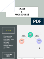 Ions and Molecules