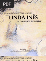 Linda Inês ou O Grande Desvairo - Armando Martins Janeira