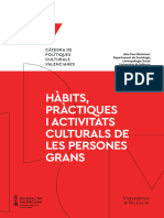 Hàbits, Pràctiques I Activitats Culturals de Les Persones Grans