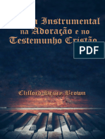 Musica Instrumental Da Adoracao e No Testemunho Cristao - C. H. Brown