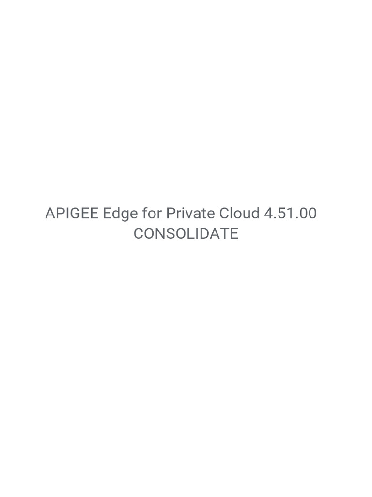 APIGEE Edge For Private Cloud 4.51.00 | PDF | Port (Computer Networking ...