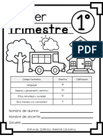 ? Examen Primer Trimestre PRIMER GRADO