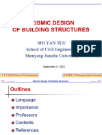 Seismic Design Of Building Structures: Shi Yan 阎石 School of Civil Engineering Shenyang Jianzhu University