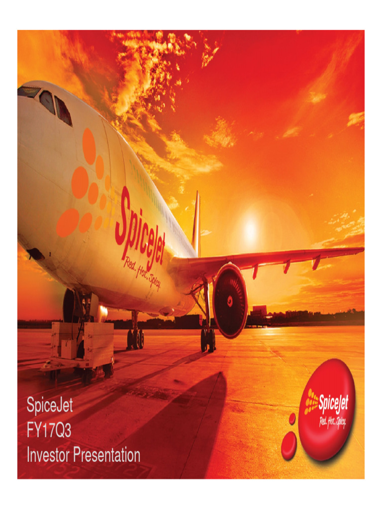 Spice Jet InvestorPresentation-Q3FY17 | PDF | Going Concern | Airlines