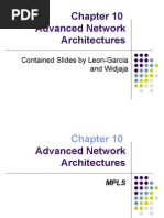 Advanced Network Architectures: Contained Slides by Leon-Garcia and Widjaja