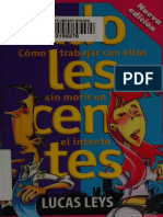 LEYS, Lucas Adolescentes Cómo Trabajar Con Ellos Sin Morir en El