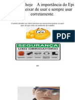 A Importância Do Epi É Não Deixar de Guerreiro Forte