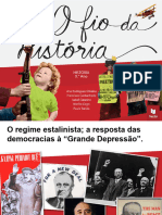 O regime estalinista; a resposta das democracias à «Grande Depressão»