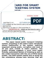 Metrocard For Smart Rider Ticketing System Using Rfid: Intenal Guide