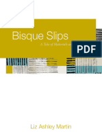 Bisque Slips