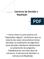 Aula 5 - Estrutura de Decisão e Repetição