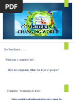 Computer in A Changing World