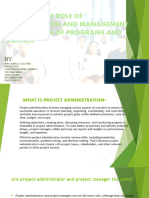 Recognize The Role of Administration and Management in The Success of Programs and Projects