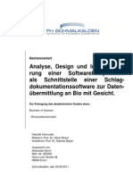 Analyse, Design und Implementie-rung einer Softwarekomponenteals Schnittstelle einer Schlag-dokumentationssoftware zur Daten-übermittlung an Bio mit Gesicht.