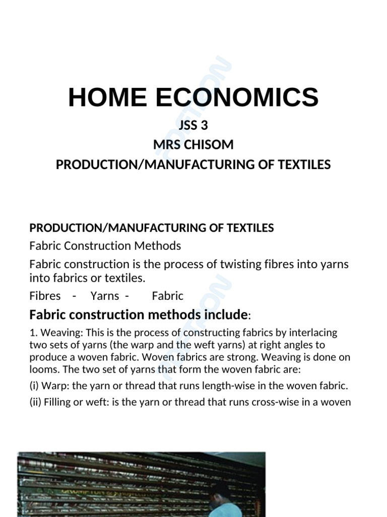 Home Economics Mrs Chisom Production/Manufacturing of Textiles PDF