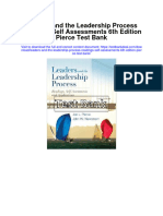Leaders and The Leadership Process Readings Self Assessments 6th Edition Pierce Test Bank