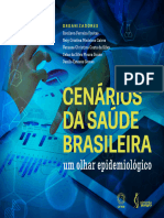 Cenários Da Saúde Brasileira: Um Olhar Epidemiológico