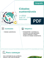 Cidades Sustentáveis: 1 Série Aula 16 - 3º Bimestre Retomada