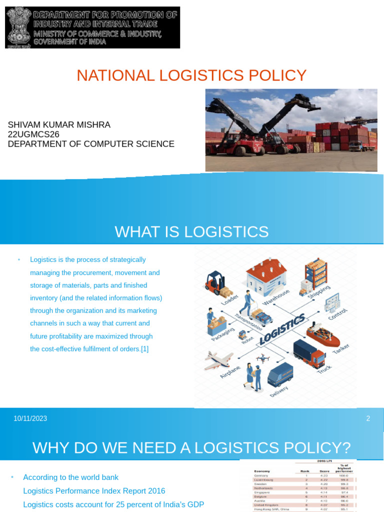 National Logistics Policy Shivam Kumar Mishra 22UGMCS26 Department of