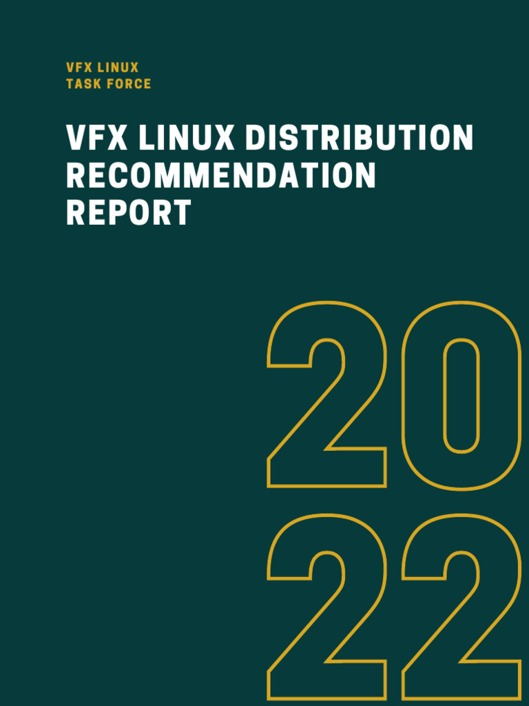 VFX Linux Distribution Recommendation Report | PDF | Linux | Linux ...