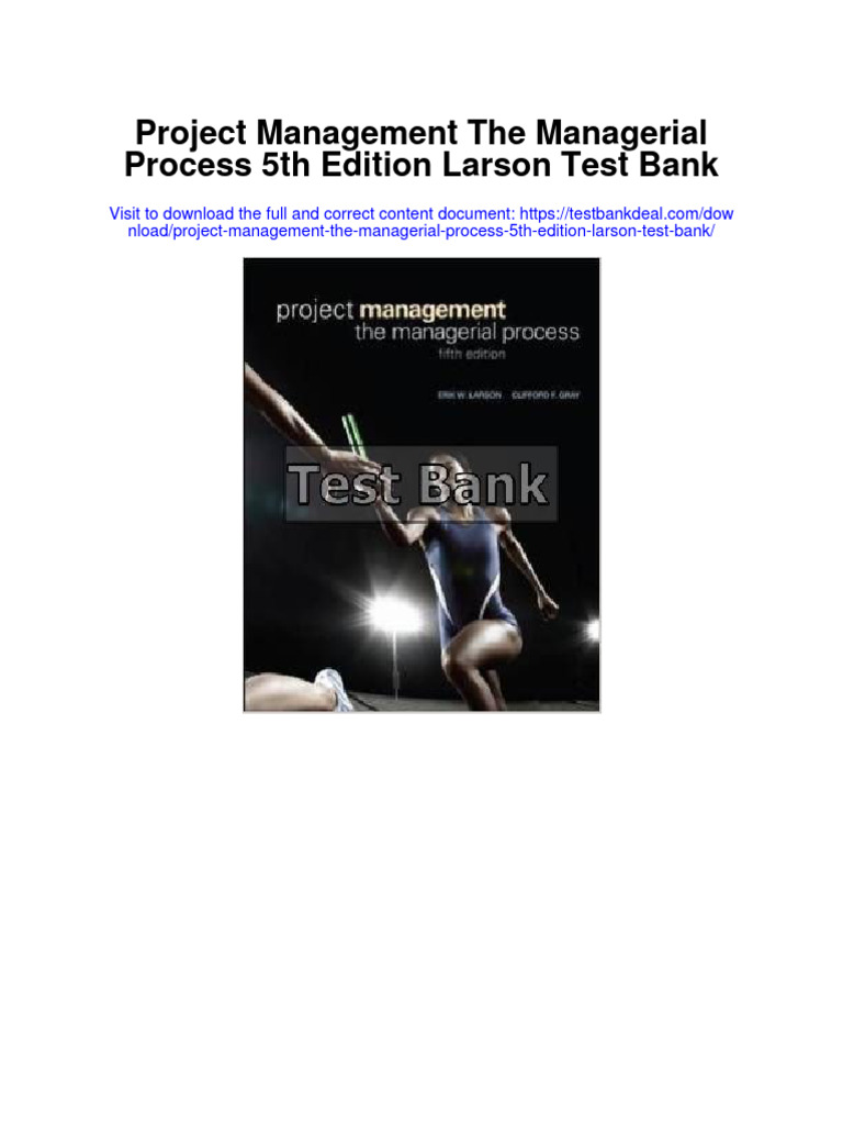 Project Management The Managerial Process 5th Edition Larson Test Bank ...
