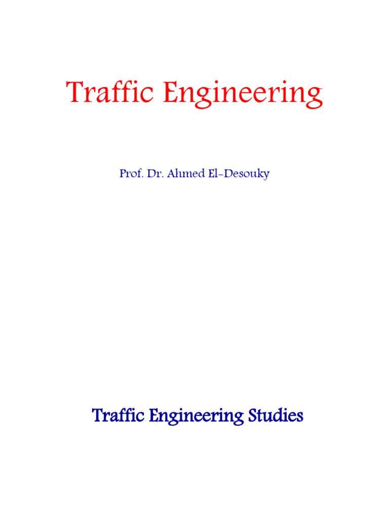 Traffic Engineering Study Overview | PDF | Traffic | Highway