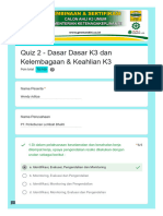 Quiz 2 - Dasar Dasar K3 Dan Kelembagaan & Keahlian K3