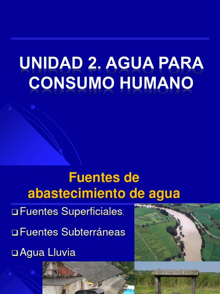 UNIDAD 2 Agua para Consumo Humano - Octubre | PDF | Sedimentación | Cloro