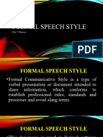 FORMAL Speech Style