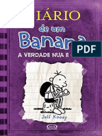 Diario de Um Banana 5 A Verdade Nua e CR