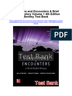 Traditions and Encounters A Brief Global History Volume 1 4th Edition Bentley Test Bank