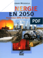 Lénergie en 2050 Nouveaux Défis Et Faux Espoirs