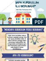 Mengapa Kurikulum Perlu Berubah