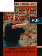 Bullseyes Don't Shoot Back - Rex Applegate - Paladin Press - 1998