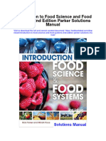 Introduction To Food Science and Food Systems 2nd Edition Parker Solutions Manual