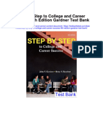 Step by Step To College and Career Success 6th Edition Gardner Test Bank