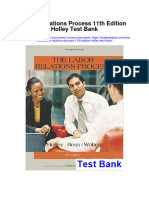 Labor Relations Process 11th Edition Holley Test Bank