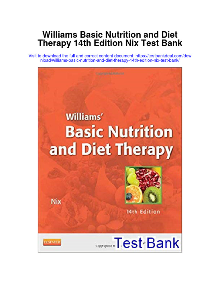 Williams Basic Nutrition and Diet Therapy 14th Edition Nix Test Bank