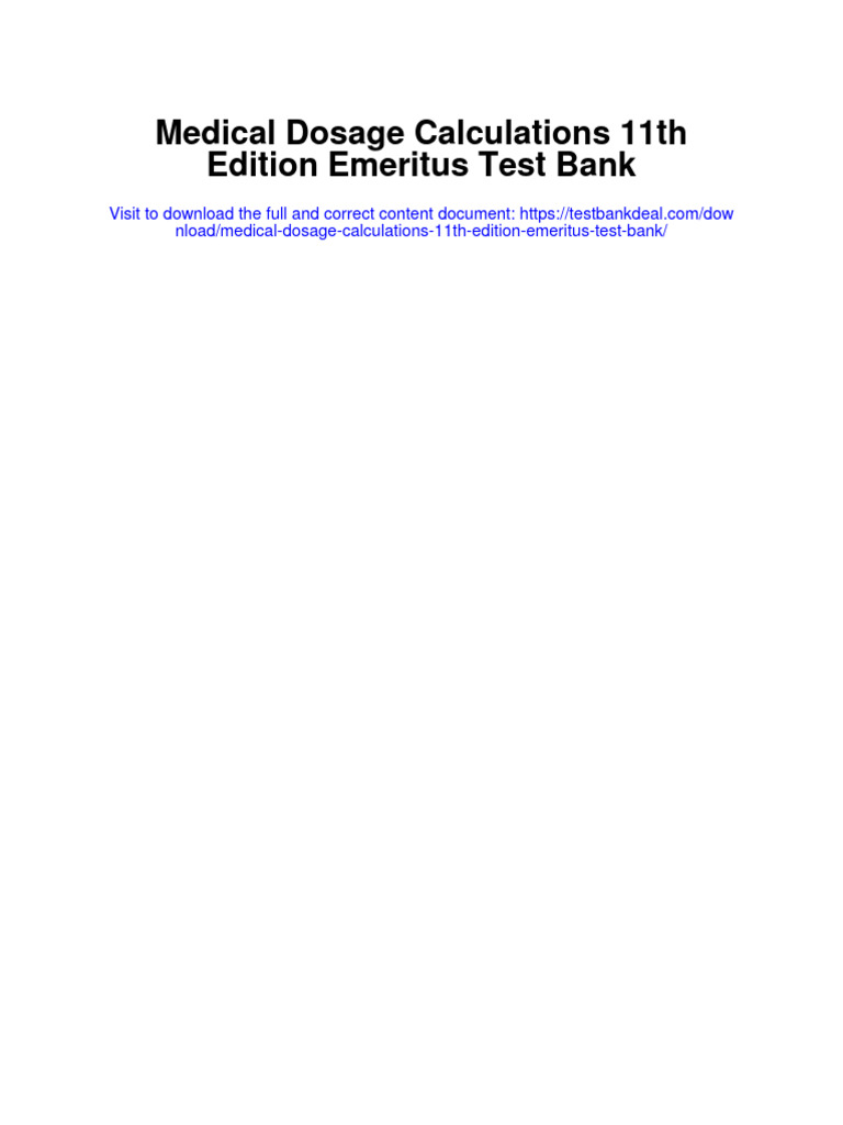 Medical Dosage Calculations 11th Edition Emeritus Test Bank | PDF ...