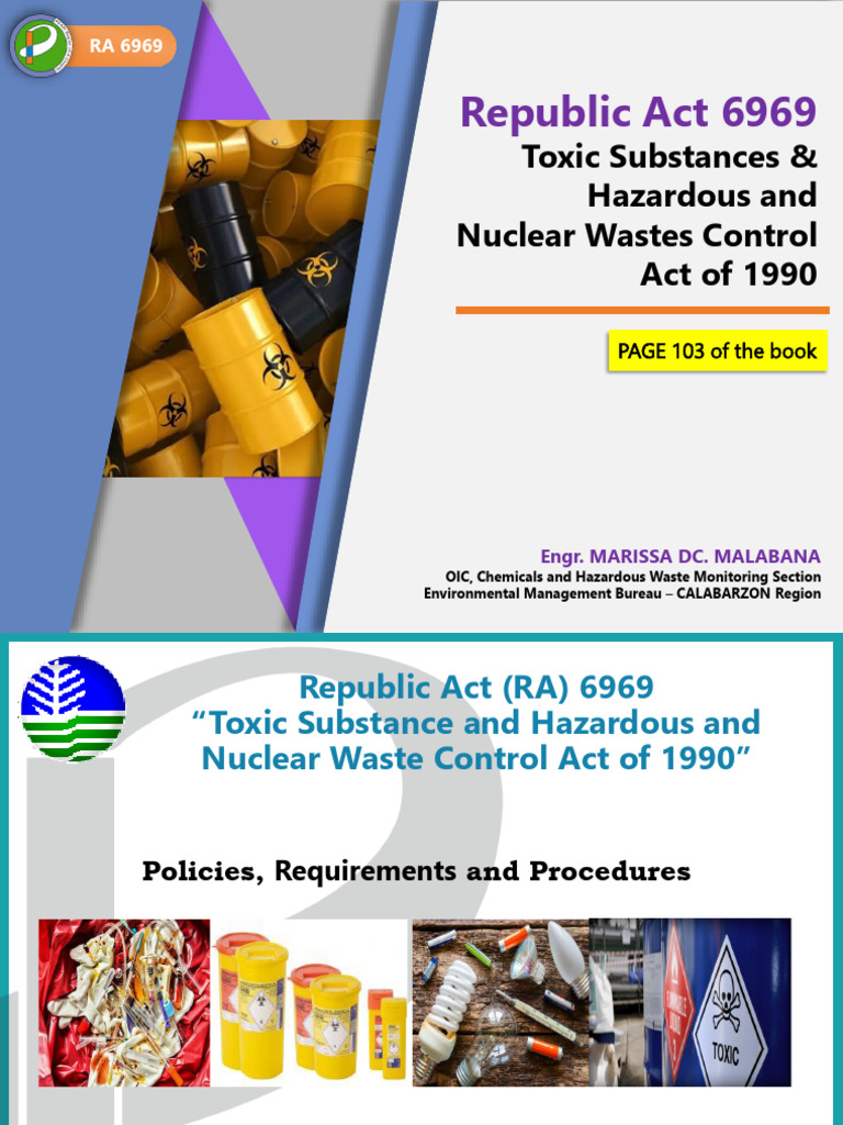 RA 6969 TOXIC SUBSATANCES AND HAZARDOUS AND NUCLEAR WASTE CONTROL ACT
