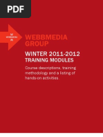 Download Webbmedia Groups Winter 2011-2012 Training Curriculum by Webbmedia Group SN68389025 doc pdf