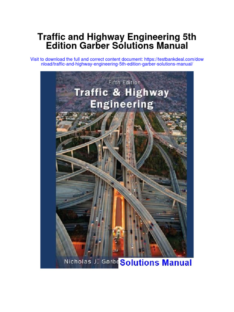 Traffic and Highway Engineering 5th Edition Garber Solutions Manual