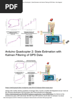 Arduino Quadcopter 2 - State Estimation With Kalman Filtering of GPS Data - Alex Hagiopol