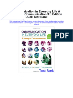 Communication in Everyday Life A Survey of Communication 3rd Edition Duck Test Bank