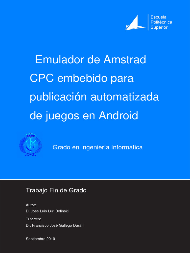 Emulador de AMSTRAD CPC para Publicacion Automatizada de Juegos en ...