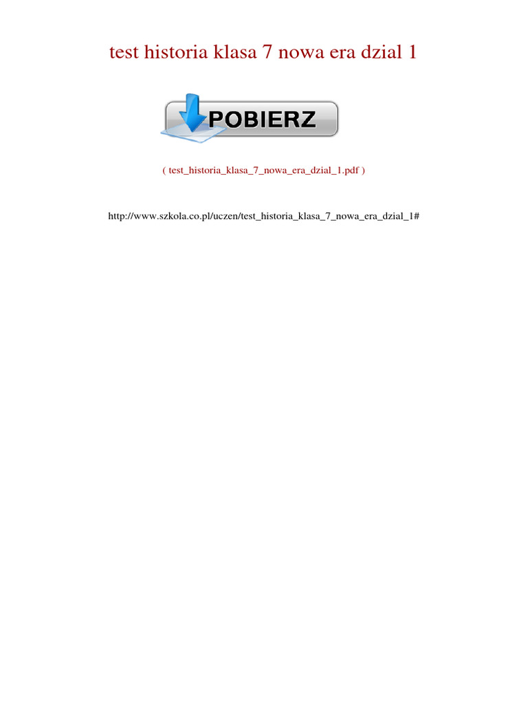 Test Klasa 7 Historia Dział 3 Test Historia Klasa 7 Nowa Era Dzial 1 | PDF