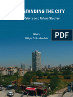 Erdi-Lelandais, Gulcin (Ed.) (2014) Understanding The City - Henri Lefebvre and Urban Studies